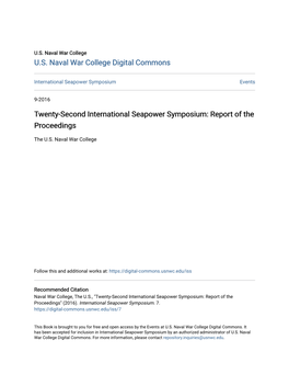 Twenty-Second International Seapower Symposium: Report of the Proceedings