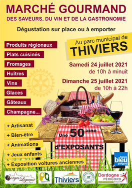 THIVIERS Fromages Samedi 24 Juillet 2021 Huîtres De 10H À Minuit Vins Dimanche 25 Juillet 2021 De 10H À 22H Glaces Gâteaux Champagne