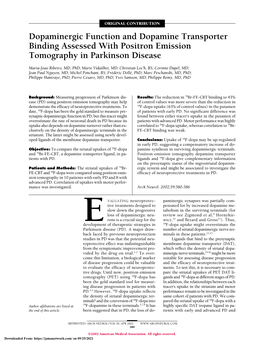 Dopaminergic Function and Dopamine Transporter Binding Assessed with Positron Emission Tomography in Parkinson Disease