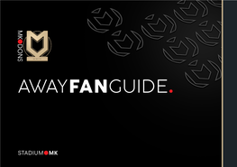 Away Fan Guide