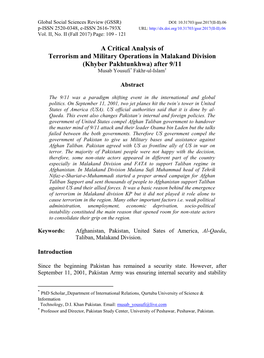 A Critical Analysis of Terrorism and Military Operations in Malakand Division (Khyber Pakhtunkhwa) After 9/11 Musab Yousufi* Fakhr-Ul-Islam†