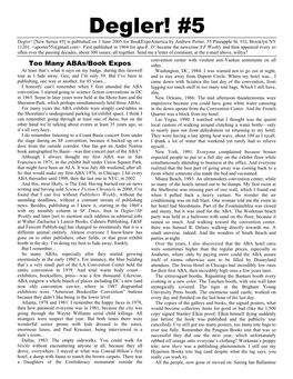 Degler! #5 Degler! [New Series #5] Is Published on 3 June 2005 for Bookexpoamerica by Andrew Porter, 55 Pineapple St