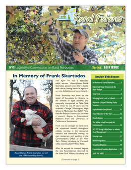 In Memory of Frank Skartados Inside This Issue: This April We Lost a Dedicated Public Servant