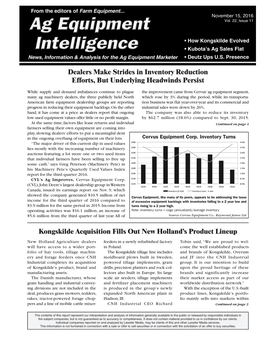 Dealers Make Strides in Inventory Reduction Efforts, but Underlying Headwinds Persist Kongskilde Acquisition Fills out New Holl