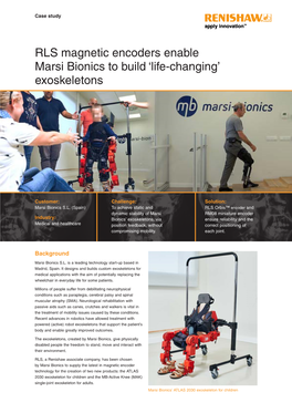 RLS Magnetic Encoders Enable Marsi Bionics to Build ‘Life-Changing’ Exoskeletons