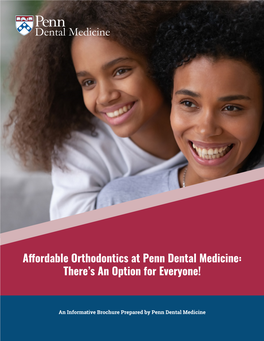 Affordable Orthodontics at Penn Dental Medicine: There's an Option
