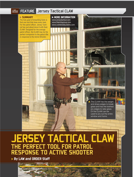 Jersey Tactical CLAW SUMMARY MORE INFORMATION the Holy Grail of Breaching Tools Is That One Tool That Does Every Task