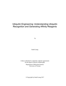 Understanding Ubiquitin Recognition and Generating Affinity Reagents