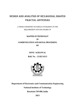 Design and Analysis of Hexagonal Shaped Fractal Antennas