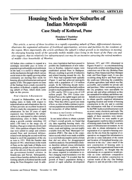 Housing Needs in New Suburbs of Indian Metropolii: Case Study Of