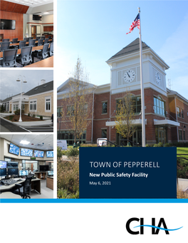 TOWN of PEPPERELL New Public Safety Facility May 6, 2021 Table of Contents