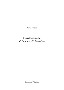 L'archivio Storico Della Pieve Di Tricesimo