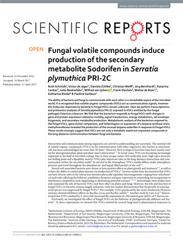 Fungal Volatile Compounds Induce Production of the Secondary