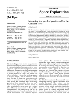 Measuring the Speed of Gravity And/Or the Coulomb Force