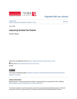 Labouring Outside the Charter