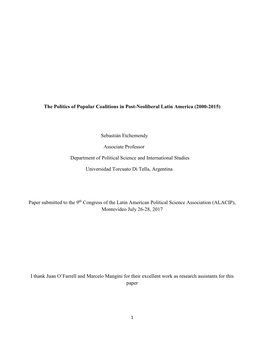 The Politics of Popular Coalitions in Post-Neoliberal Latin America (2000-2015) Sebastián Etchemendy Associate Professor Depart