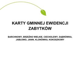 Karty Gminnej Ewidencji Zabytków