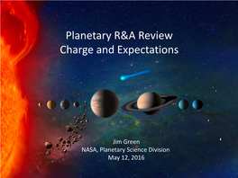 Planetary R&A Review Charge and Expectations