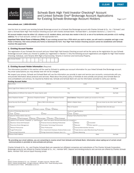 Schwab Bank High Yield Investor Checking® Account and Linked Schwab One® Brokerage Account Applications for Existing Schwab