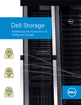 Dell Storage Redefining the Economics of Enterprise Storage 2 | Dell Storage