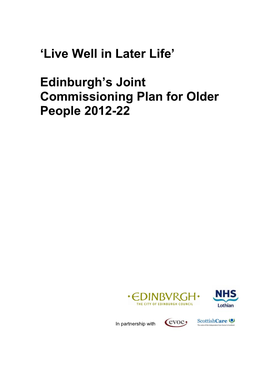 Edinburgh's Joint Commissioning Plan for Older People 2012-22