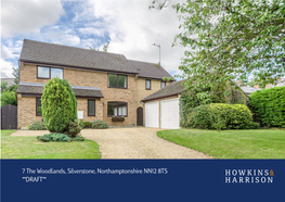 7 the Woodlands, Silverstone, Northamptonshire NN12 8TS Guide Price: £550,000