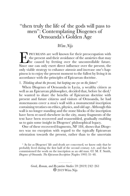 “Then Truly the Life of the Gods Will Pass to Men”: Contemplating Diogenes of Oenoanda’S Golden Age Wim Nijs