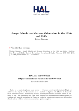 Joseph Schacht and German Orientalism in the 1920S and 1930S Rainer Brunner