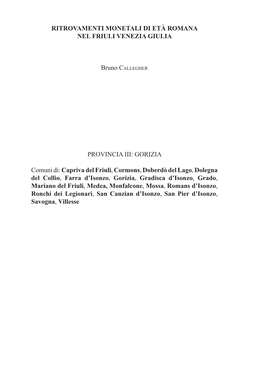 Ritrovamenti Monetali Di Età Romana Nel Friuli Venezia Giulia