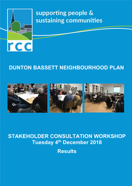 Dunton B RCC Stakeholder Workshop Report