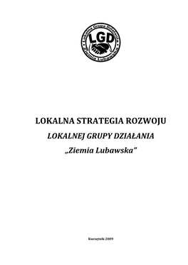 Lokalna Strategia Rozwoju LGD Ziemia Lubawska ______