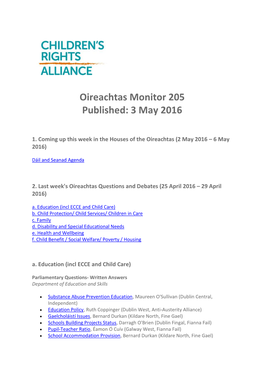 Oireachtas Monitor 205 Published: 3 May 2016