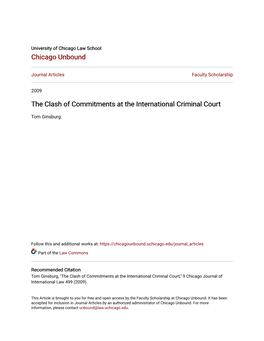 The Clash of Commitments at the International Criminal Court