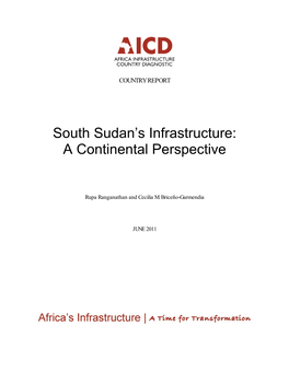 South Sudan's Infrastructure: a Continental Perspective