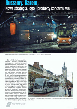 Prezentacja Nowej Strategii I Nowych Autobus6w W Siedzibie VDL Bus & Coach W Valkenswaard
