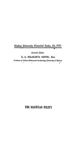 The Mauryan Polity .The Maury an Polity