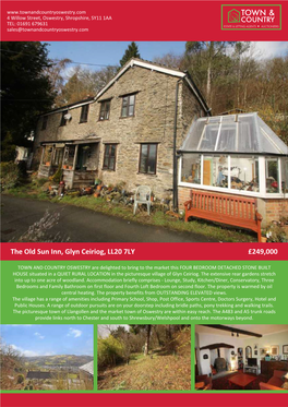 The Old Sun Inn, Glyn Ceiriog, LL20 7LY £249,000