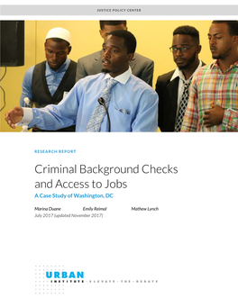 Criminal Background Checks and Access to Jobs a Case Study of Washington, DC