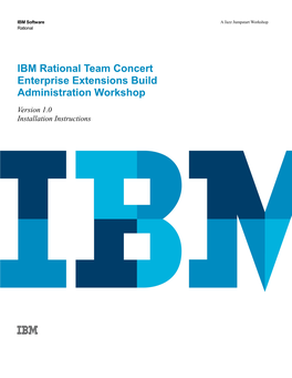 RTC V4.0 EE Build Administration Workshop IBM Software