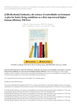 Euthenics, the Science of Controllable Environment a Plea for Better Living Conditions As a First Step Toward Higher Human Efficiency Online