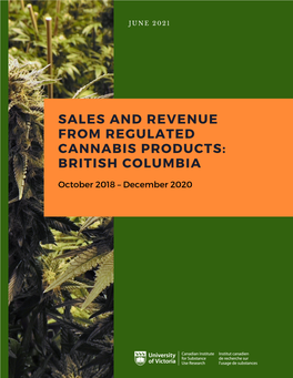 Sales and Revenue from Regulated Cannabis Products: British Columbia