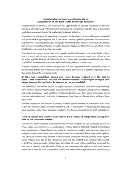 1 Homeservices of America's Comments on Competition in the Real Estate Brokerage Industry Homeservices of America, Inc. Welcom