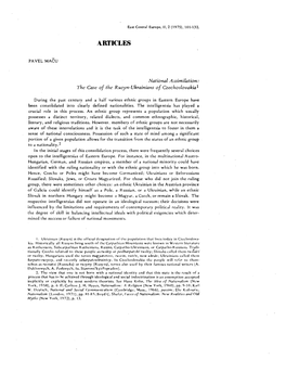 ARTICLES PAVEL MACU National Assimilation: the Case of the Rusyn-Ukrainians of Czechoslovakia1 During the Past Century and A