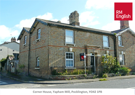 Corner House, Yapham Mill, Pocklington, YO42