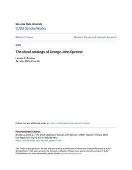 The Sheaf Catalogs of George John Spencer