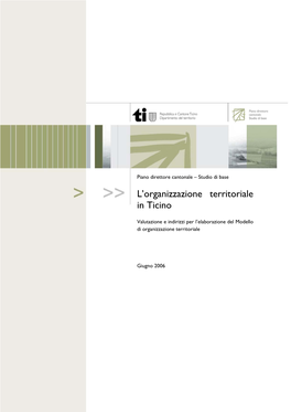 L'organizzazione Territoriale in Ticino