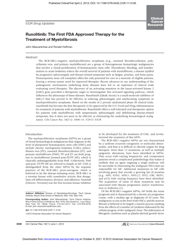 Ruxolitinib: the First FDA Approved Therapy for the Treatment of Myeloﬁbrosis