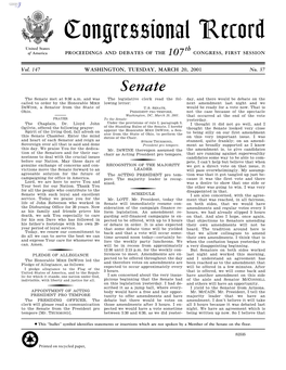 Congressional Record United States Th of America PROCEEDINGS and DEBATES of the 107 CONGRESS, FIRST SESSION