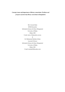 Concept, Issues and Importance of Library Consortium: Problems and Prospects of University Library Consortium in Bangladesh