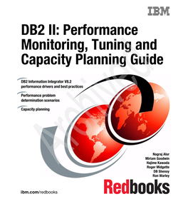 DB2 II: Performance Monitoring, Tuning and Capacity Planning Guide